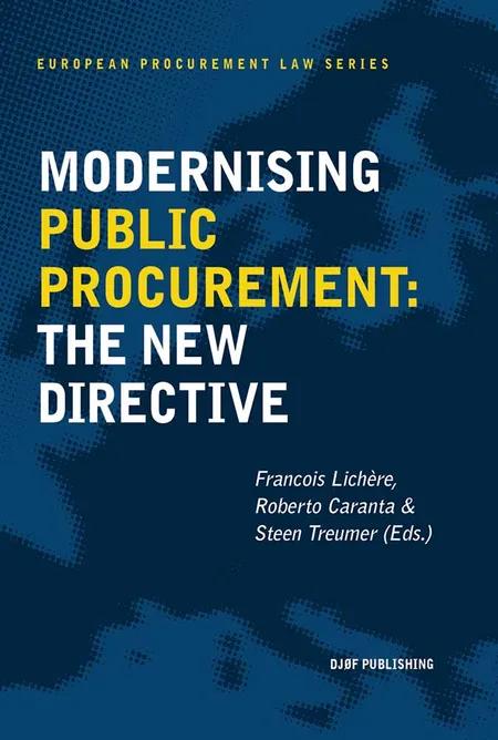 Modernising Public Procurement. The New Directive af Steen Treumer
