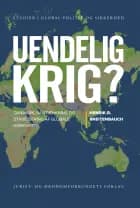 Uendelig krig? af Henrik Ø. Breitenbauch