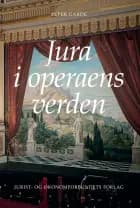 Jura i operaens verden af Peter Garde