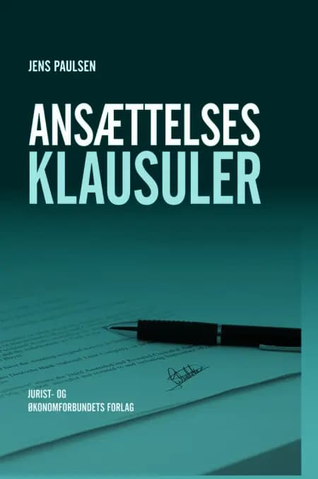 Ansættelsesklausuler af Jens Paulsen
