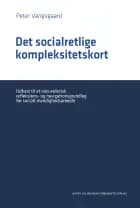 Det socialretlige kompleksitetskort af Peter Vangsgaard