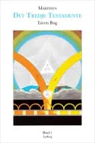 Livets Bog, bind 1 (Det Tredje Testamente) af Martinus