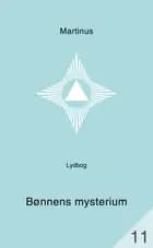 Bønnens mysterium (småbog 11) af Martinus