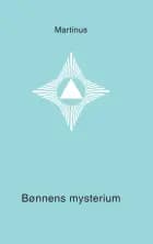 Bønnens mysterium af Martinus