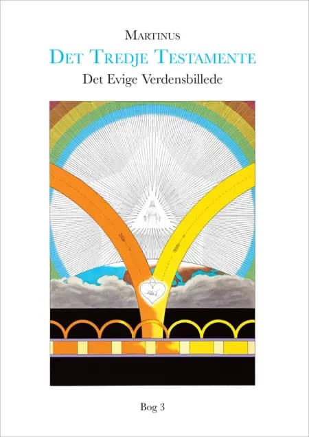 Det Evige Verdensbillede, bog 3 af Martinus