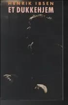 Et dukkehjem af Henrik Ibsen