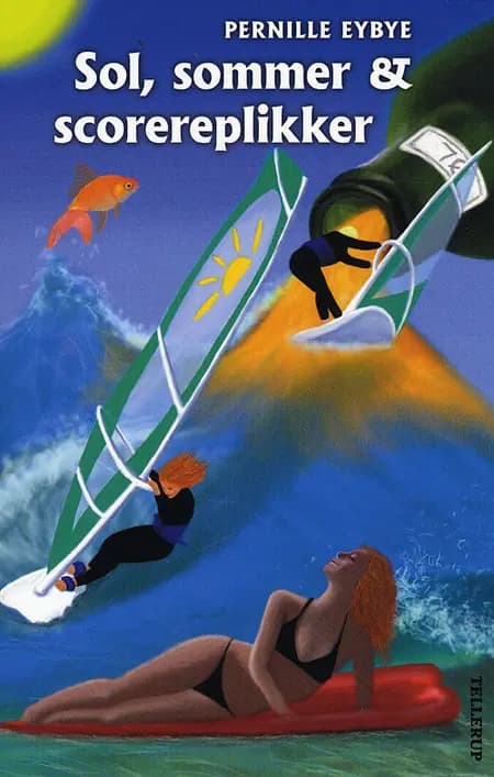 Sol, sommer & scorereplikker af Pernille Eybye