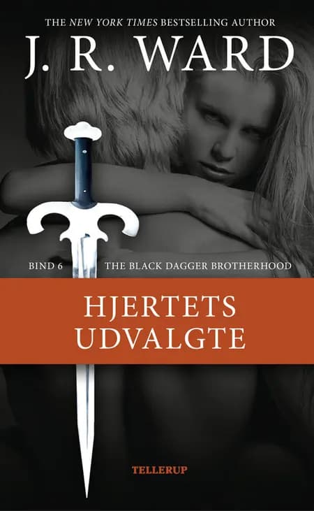 Hjertets udvalgte af J. R. Ward