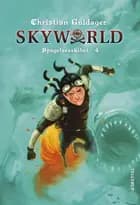 SkyWorld #4: Spøgelsesskibet af Christian Guldager