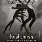 HUSH, HUSH #1: Forelsket i en engel af Becca Fitzpatrick