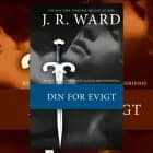 The Black Dagger Brotherhood #2: Din for evigt af J. R. Ward