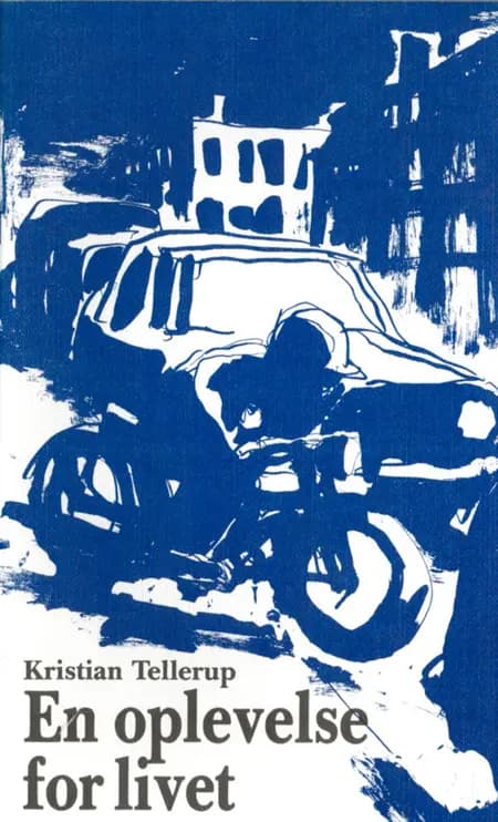 En oplevelse for livet af Kristian Tellerup