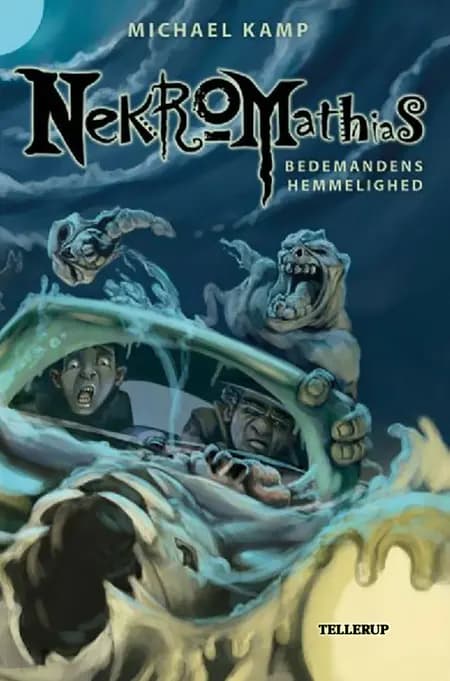 Nekromathias #1: Bedemandens hemmelighed af Michael Kamp