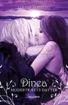 Dinea af Louise Haiberg