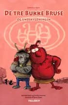 De tre Bukke Bruse og undskyldningen af Camilla Simonsen og Jeannette Steen