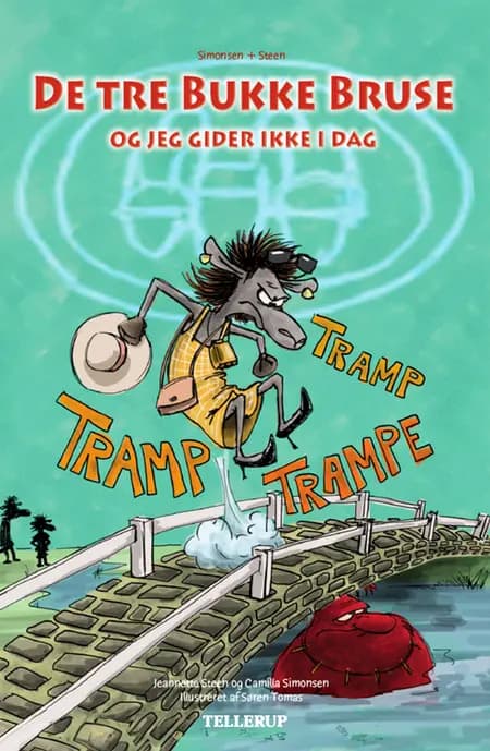 De tre Bukke Bruse og jeg gider ikke i dag af Søren Tomas