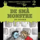 De små monstre #2: Du snyder af Pernille Eybye og Carina Evytt