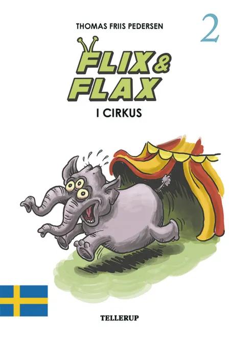 Flix & Flax i cirkus af Thomas Friis Pedersen