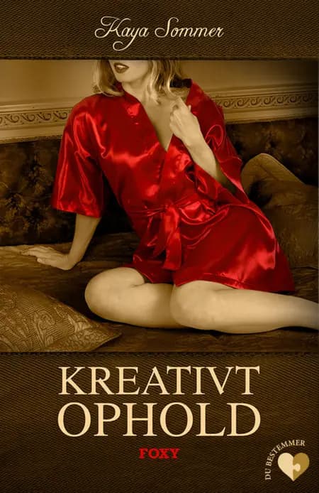 Det erotiske valg: Kreativt ophold af Kaya Sommer