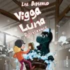 Vigga & Luna #6: Ridestævnet af Lise Bidstrup