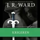 The Black Dagger Brotherhood #10: Krigeren af J. R. Ward