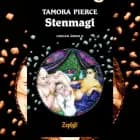 Cirklen åbnes #2: Stenmagi af Tamora Pierce