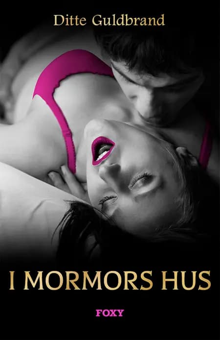 I mormors hus af Ditte Guldbrand