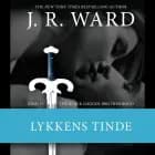 The Black Dagger Brotherhood #15: Lykkens tinde af J. R. Ward
