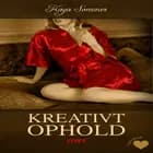 Det erotiske valg: Kreativt ophold (forfører) af Kaya Sommer