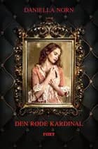 Den røde kardinal af Daniella Norn