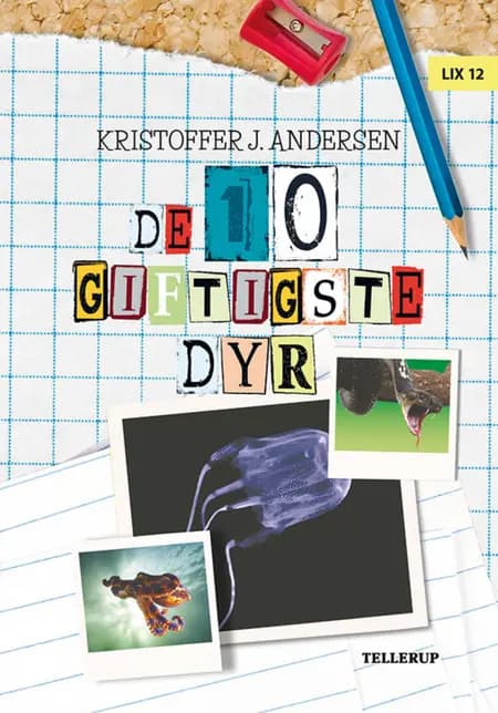 De 10 dyr: De 10 giftigste dyr af Kristoffer Jacob Andersen
