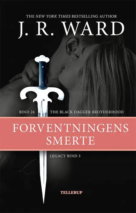 Forventningens smerte af J. R. Ward