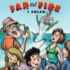 Far til fire #2: Far til fire i solen af Jesper W. Lindberg