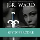 The Black Dagger Brotherhood #20: Skyggebrødre af J. R. Ward