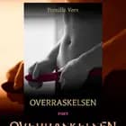 Overraskelsen af Pernille Kim Vørs