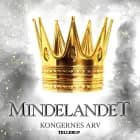 Mindelandet #2: Kongernes arv af Line Wenzel