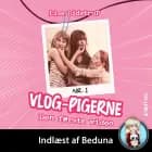 VLOG-pigerne #1: Nul følgere - den første video af Lise Bidstrup