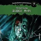 Tænkehatten præsenterer #4: Blodige Mary af Michael Kamp og Benjamin Jensen