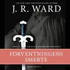 The Black Dagger Brotherhood #26: Forventningens smerte: Legacy #3 af J. R. Ward