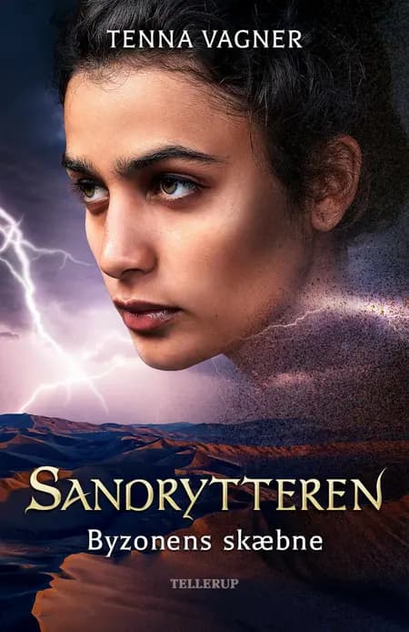 Sandrytteren #2: Byzonens skæbne af Tenna Vagner
