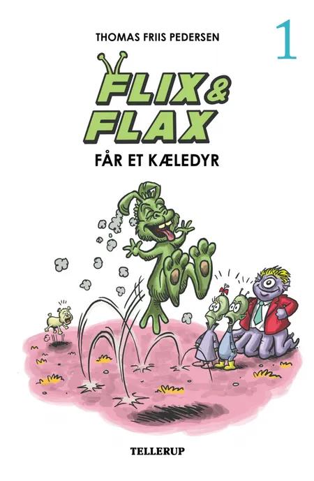 Flix & Flax #1: Flix & Flax får et kæledyr (Lyt & Læs) af Thomas Friis Pedersen
