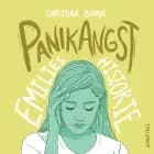 Angst #4: Panikangst: Emilies historie af Christina Bonde