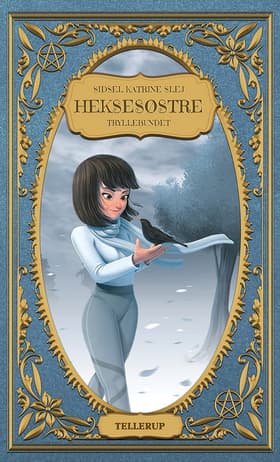 Tryllebundet af Sidsel Katrine Slej