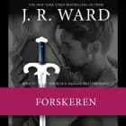 The Black Dagger Brotherhood #35: Forskeren af J. R. Ward