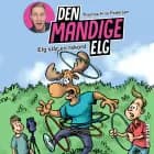 Den Mandige Elg #4: Elg slår en rekord af Thomas Friis Pedersen