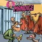 Den Mandige Elg #5: Elg får et job af Thomas Friis Pedersen