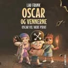 Oscar og vennerne #1: Oscar vil være pirat af Lau Frank