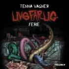 Livsfarlig #2: Livsfarlig ferie af Tenna Vagner