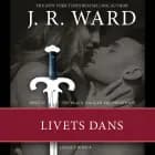 The Black Dagger Brotherhood #37: Livets dans, Legacy #8 af J. R. Ward