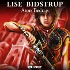 Dværgene fra Terra #4: Ators Bedrag af Lise Bidstrup